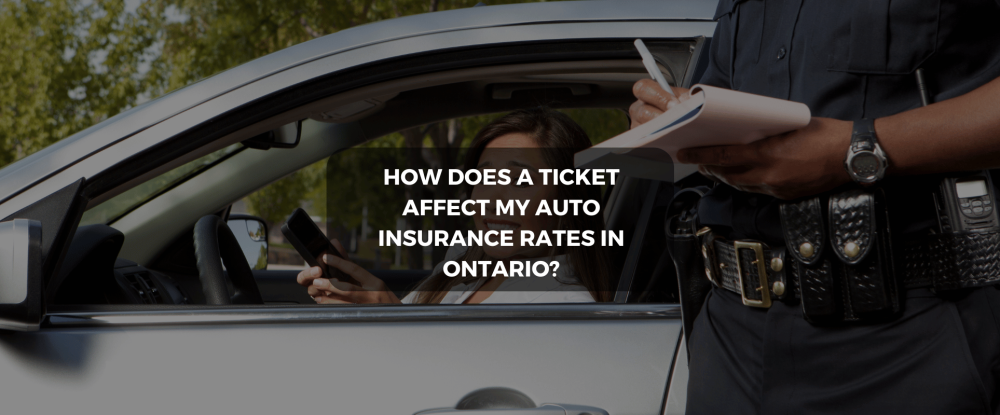 Ticket Affect My Auto Insurance Rates in Ontario