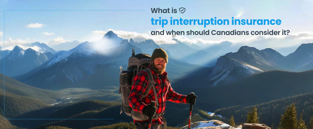 Trip Interruption Insurance